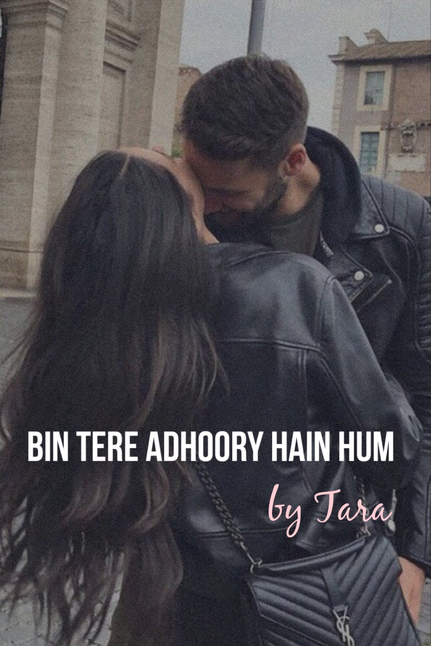bin tere adhoory hain Hum by Tara download complete urdu novel 2026 html