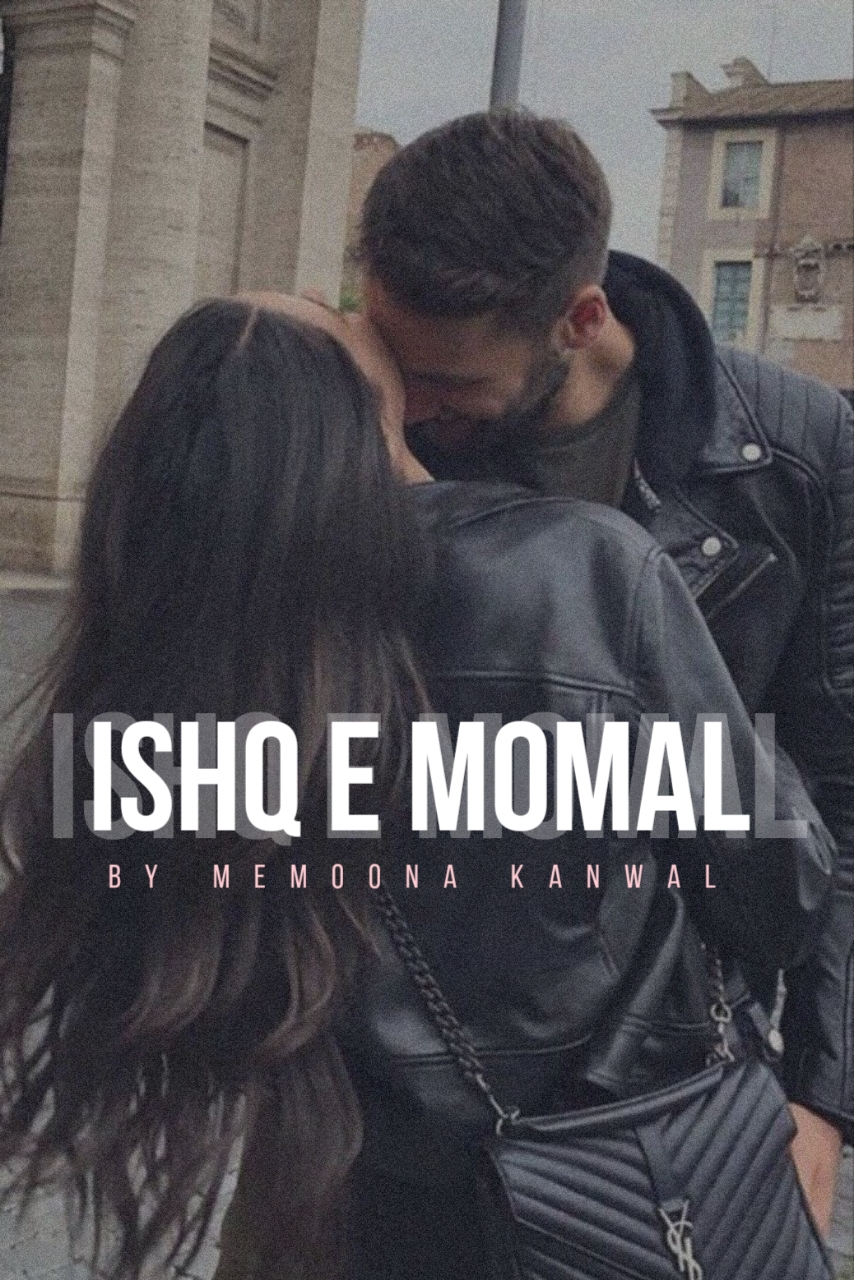 Ishq e momal by Memoona kanwal download complete urdu novel 2026 html