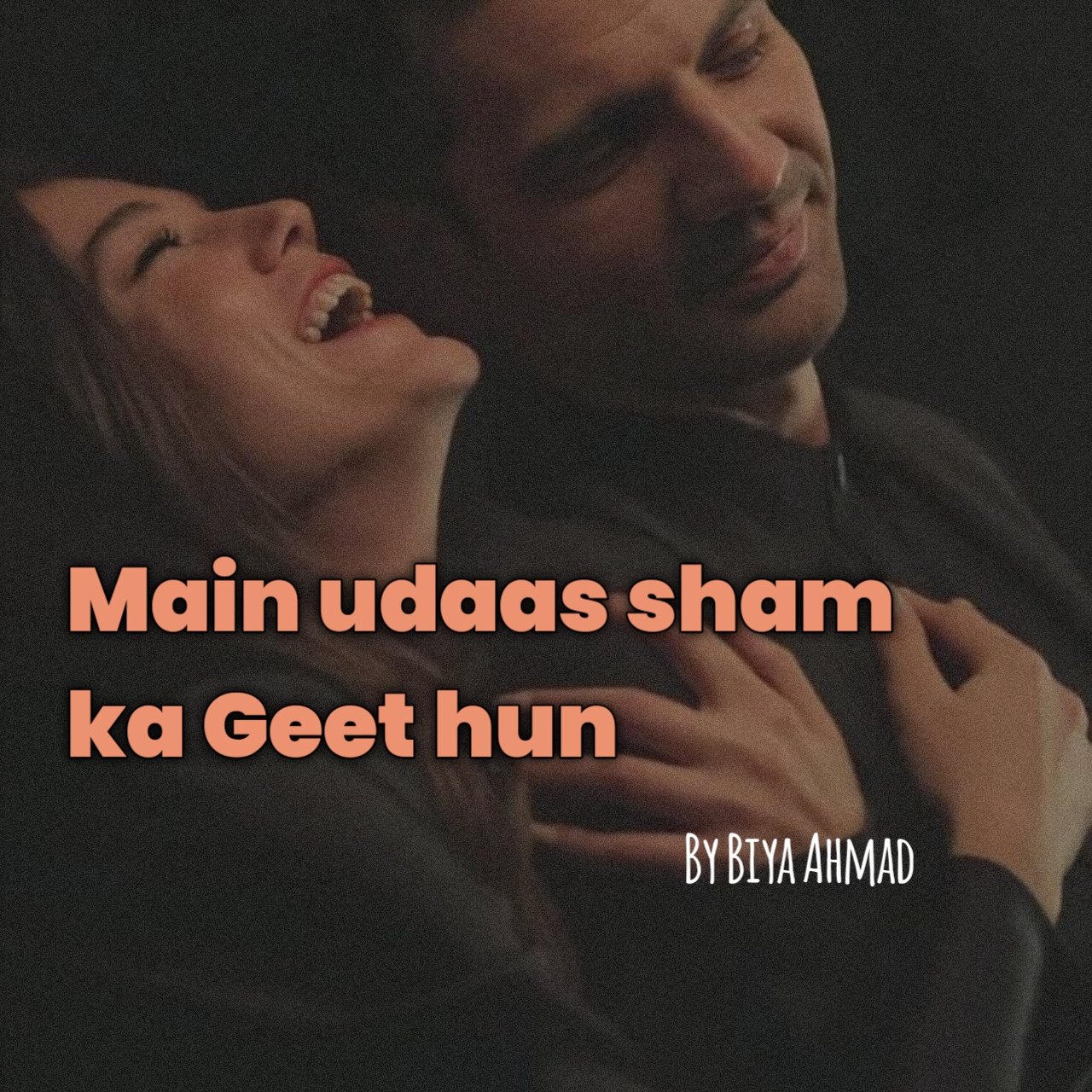 Must read Main udaas Sham ka geet hun Novel by Biya Ahmad Download Complete Pdf